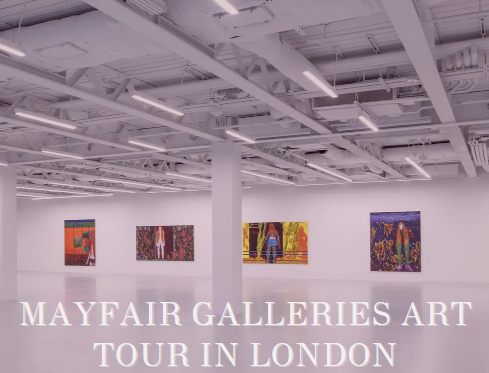 Mayfair Galleries Art Tour in London