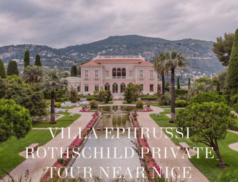 Villa Ephrussi Rothschild Private Tour near Nice